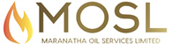 Maranatha Oil Services Limited (MOSL)